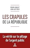 Les crapules de la République (French Edition) by 