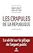 Les crapules de la République (French Edition) by 