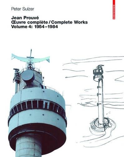 Jean Prouvé - Oeuvre complète / Complete works (French Edition) by Peter Sulzer