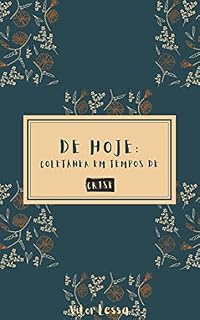 Livro DE HOJE: coletânea em tempos de crise