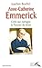 Anne-Catherine Emmerick : Celle qui partagea la Passion de Jésus by Joachim Bouflet