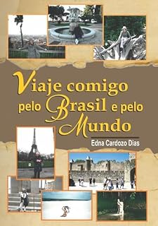 Livro Viaje Comigo Pelo Brasil E Pelo Mundo
