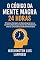 Livro O CÓDIGO DA MENTE MAGRA 24 HORAS: O Sistema Completo de Biohacking do Sono e da Rotina Matinal para Resetar Seu Metabolismo e Vencer a Fome Emocional Definitivamente (Emagreça Comendo)