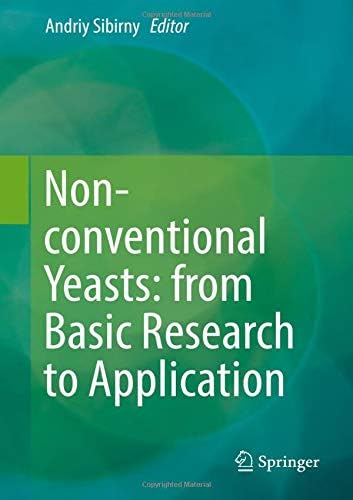Non-conventional Yeasts: from Basic Research to Application Hardcover – 24 Aug 2019