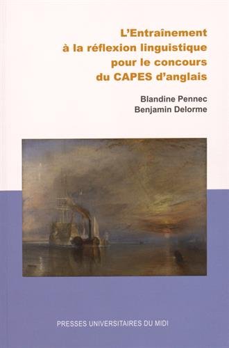 L'Entraînement à la réflexion linguistique pour le concours du CAPES d'anglais by (Paperback)