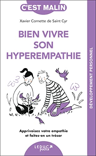 Bien vivre son hyperempathie: Apprivoisez votre empathie et faites-en un trésor at Amazon