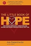 The Little Book of Hope by Ade Djajamihardja