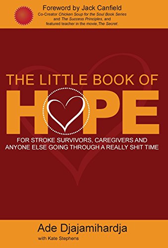 The Little Book of Hope by Ade Djajamihardja