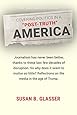 Covering Politics in a "Post-Truth" America