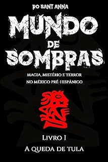 Livro MUNDO DE SOMBRAS: Livro I - A queda de Tula