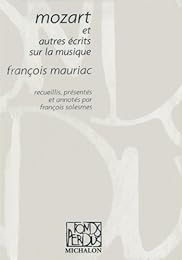 Mozart & autres écrits sur la musique