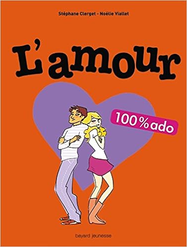 L Amour 100 Ado Amazon Fr Clerget Stephane Viallet Noelie Livres