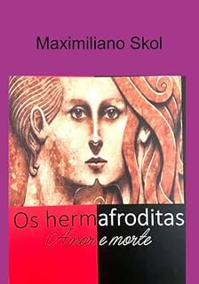 Livro Os Hermafroditas