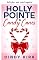 Livro Holly Pointe & bengalas doces