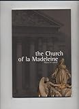 "The Church of la Madeleine History of a Parish" av Francois Pupil
