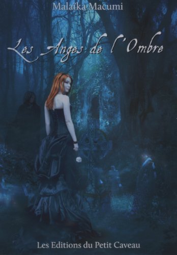Les  anges de l'ombre