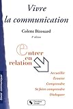 Vivre la communication by 