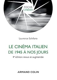 Le  cinéma italien de 1945 à nos jours