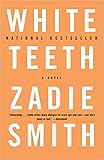 White Teeth. A Novel
