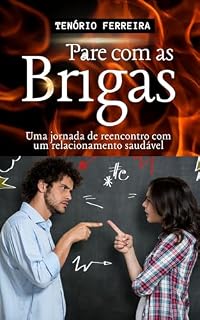 Livro PARE COM AS BRIGAS: Vocês estão brigando?