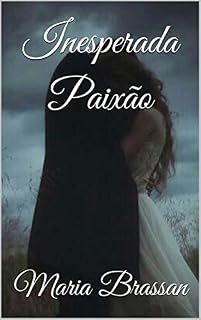 Livro Inesperada Paixão