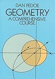 Geometry: A Comprehensive Course (Dover Books on Mathematics)