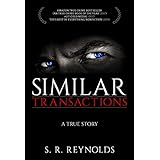 Similar Transactions: A True Story