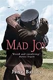 Mad Joy by Jane Bailey