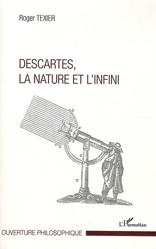 Descartes, la nature et l'infini