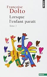 Lorsque l'enfant paraît
