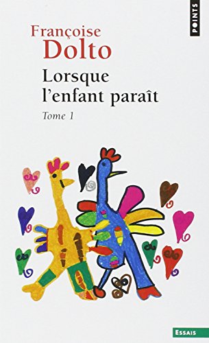 Lorsque l'enfant paraît