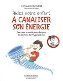 Image de Le Cabinet des Emotions : Aider Votre Enfant a Canaliser Son Energie