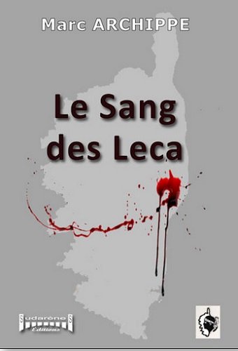 Le  sang des Leca