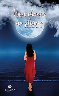 Livro Uma chance ao silêncio