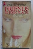 Front cover for the book Friends in High Places by Lucianne Goldberg