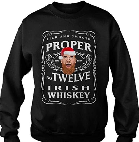Christmas Proper 12 Irish Whiskey McGregor Inspired Funny Ugly Xmas Sweater