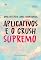 Livro Uma História sobre Montanhas, Aplicativos e o Crush Supremo