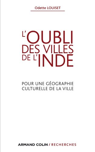 L' oubli des villes de l'Inde