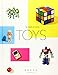 Toys!: 100 Years of Iconic Toys by 