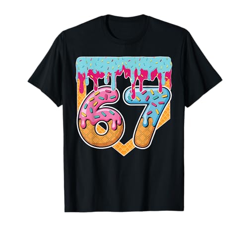 67 Ice Cream Drip Meme Six Seven Gen Alpha Slang T-Shirt