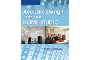 Acoustic Design for the Home Studio