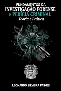 Livro Fundamentos da Investigação Forense e Perícia Criminal : Teoria e prática (Box informativo/ Inglês e Português. Livro 7)