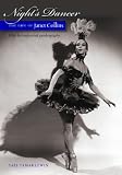 Night's Dancer: The Life of Janet Collins by Yaël Tamar Lewin, Janet Collins