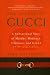 The House of Gucci: A Sensational Story of Murder, Madness, Glamour, and Greed by