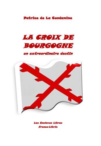 La  croix de Bourgogne