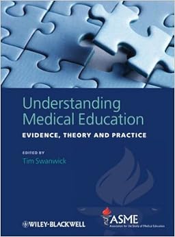Understanding Medical Education Evidence Theory And