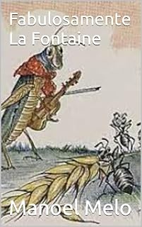 Livro Fabulosamente La Fontaine