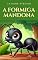 Livro A formiga mandona
