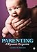 Parenting: A Dynamic Perspective