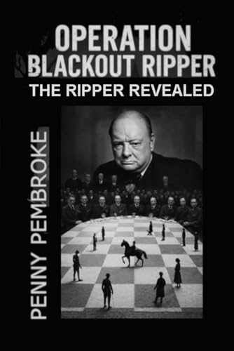 Operation Blackout Ripper: The Ripper Revealed